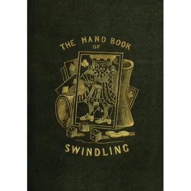 The Handbook of Swindling