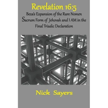 Revelation 16: 5: The Final Triadic Declaration