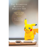 The Augmented Reality of Pokémon Go: Chronotopes, Moral Panic, and Other Complexities