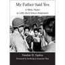 My Father Said Yes: A White Pastor in Little Rock School Integration