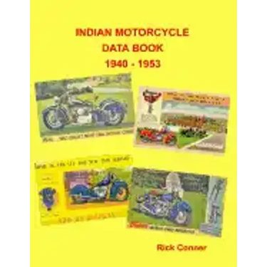 Indian Motorcycle Data Book 1940 - 1953