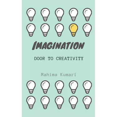 Imagination: door to creativity: A journey of poems