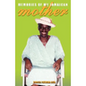 Memories of My Jamaican Mother