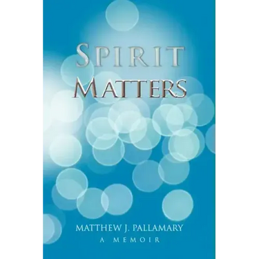 Spirit Matters