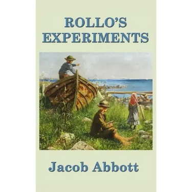 Rollo's Experiments