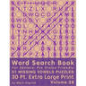 Word Search Book For Seniors: Pro Vision Friendly, 51 Missing Vowels Puzzles, 30 Pt. Extra Large Print, Vol. 28