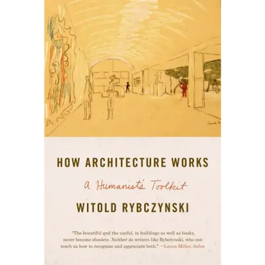 How Architecture Works