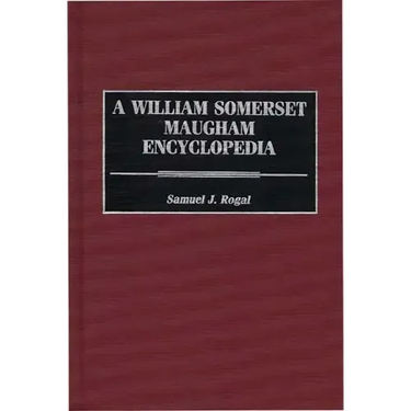 A William Somerset Maugham Encyclopedia