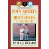 Boys' Secrets and Men's Loves: A Memoir