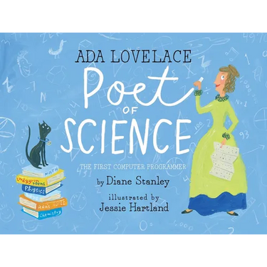 ADA Lovelace, Poet of Science: The First Computer Programmer