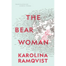 The Bear Woman