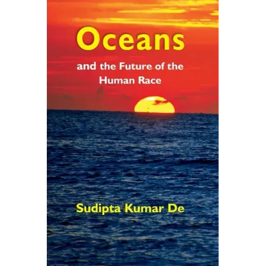 Oceans: and the Future of the Human Race