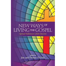 New Ways of Living the Gospel: Spiritual Traditions in Catholic Education