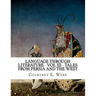 Language Through Literature - Vol III - Tales from Persia and the West