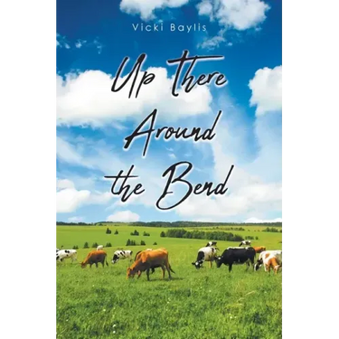 Up There Around the Bend