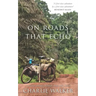 On Roads That Echo: A bicycle journey through Asia and Africa