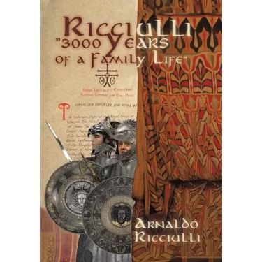Ricciulli: 3000 Years of a Family Life