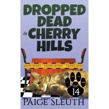 Dropped Dead in Cherry Hills