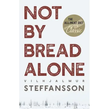 Not by Bread Alone