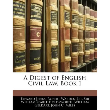 A Digest of English Civil Law, Book 1