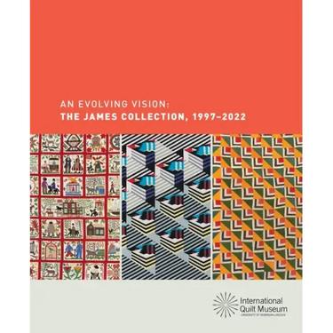 An Evolving Vision: The James Collection, 1997-2022