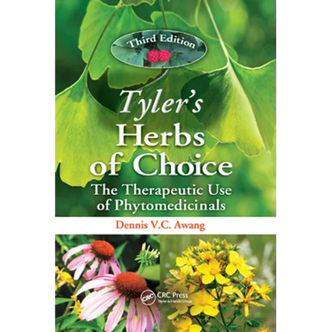 Tyler's Herbs of Choice: The Therapeutic Use of Phytomedicinals, Third Edition