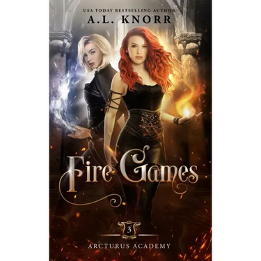 Fire Games: A Young Adult Fantasy