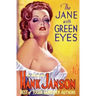 The Jane With Green Eyes