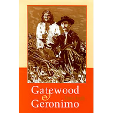 Gatewood and Geronimo