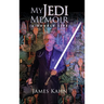 My Jedi Memoir - A Double Life