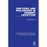 Rhetoric and Philosophy in Hobbes' Leviathan