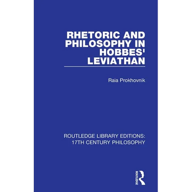 Rhetoric and Philosophy in Hobbes' Leviathan