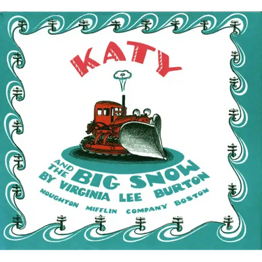 Katy and the Big Snow: A Winter and Holiday Book for Kids