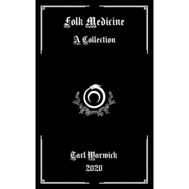 Folk Medicine: A Collection
