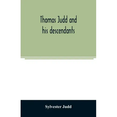 Thomas Judd and his descendants