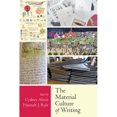 The Material Culture of Writing