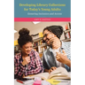 Developing Library Collections for Today's Young Adults: Ensuring Inclusion and Access