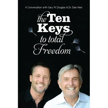 The Ten Keys to Total Freedom
