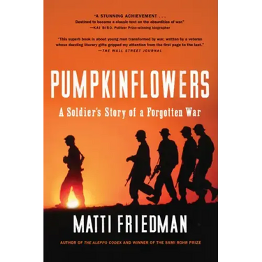 Pumpkinflowers: A Soldier's Story of a Forgotten War