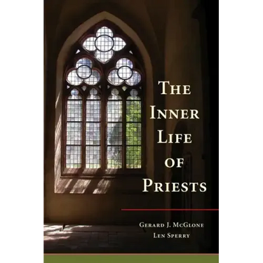 The Inner Life of Priests