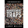 Management Traps: Signs Managers Miss