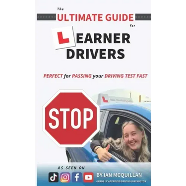 The Ultimate Guide For Learner Drivers: PERFECT for PASSING your DRIVING TEST FAST