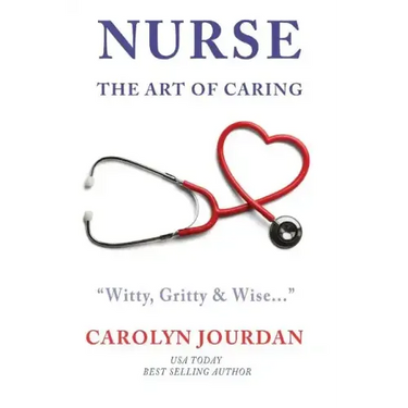 Nurse: The Art of Caring