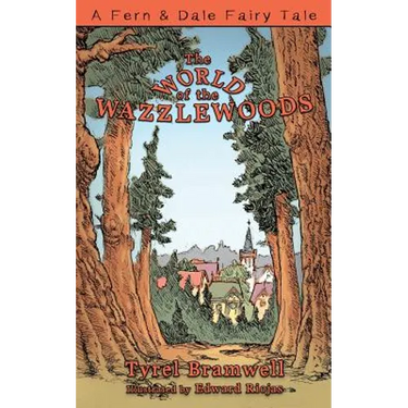 The World of the Wazzlewoods