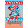 The Alpha and the Omega of Apostasy