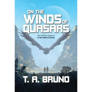On the Winds of Quasars