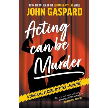 Acting Can Be Murder