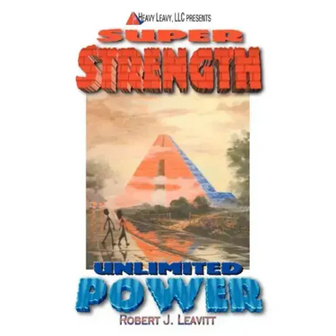 Super Strength/Unlimited Power