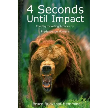 4 Seconds Until Impact: The Skyrocketing Attacks by Predators on Humans.