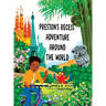 Preston's Recess Adventure Around the World